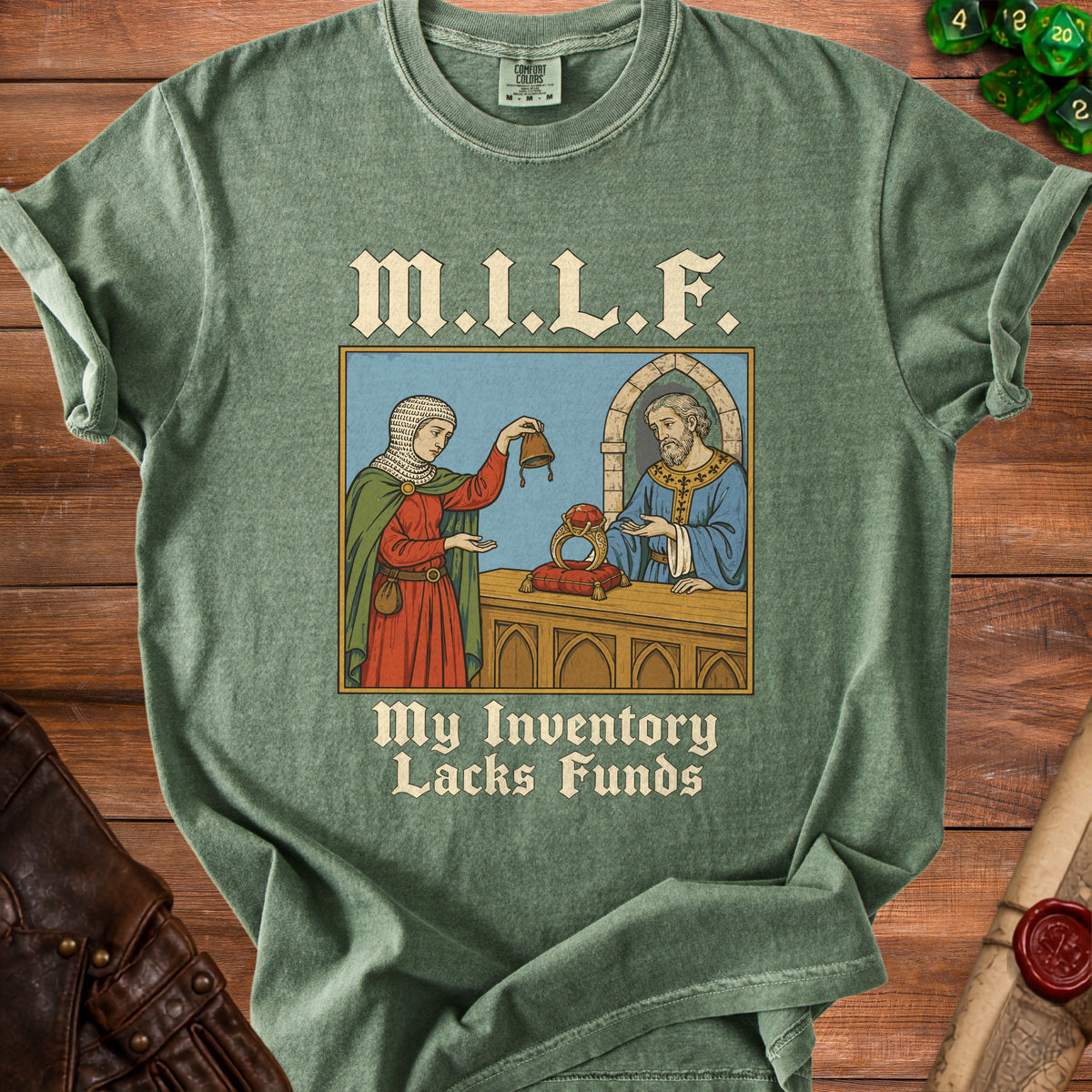 Green t-shirt with M.I.L.F. and "My Inventory Lacks Funds" text.
