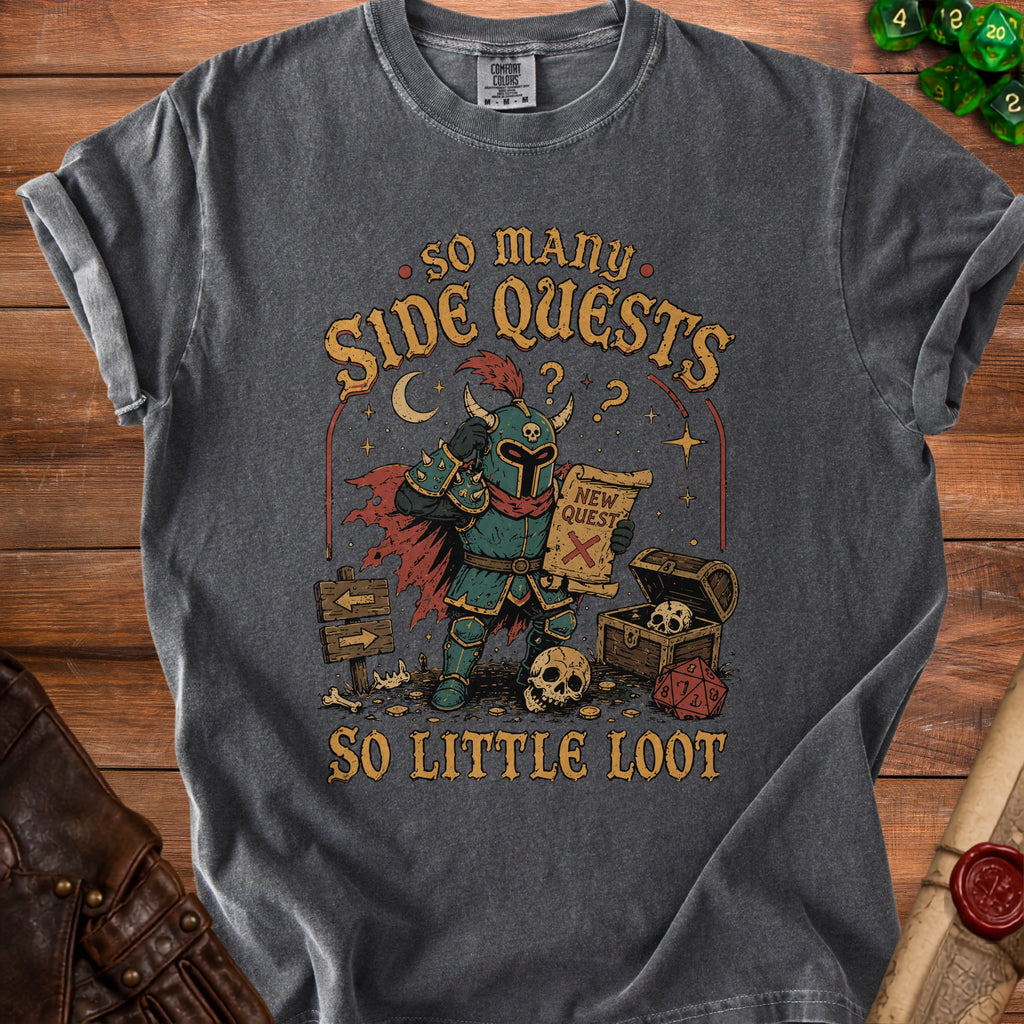 T-shirt with knight and text "So Many Side Quests So Little Loot."