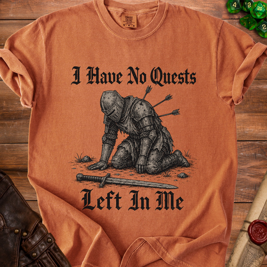 Orange t-shirt with graphic of knight with arrows and text "I Have No Quests Left In Me".