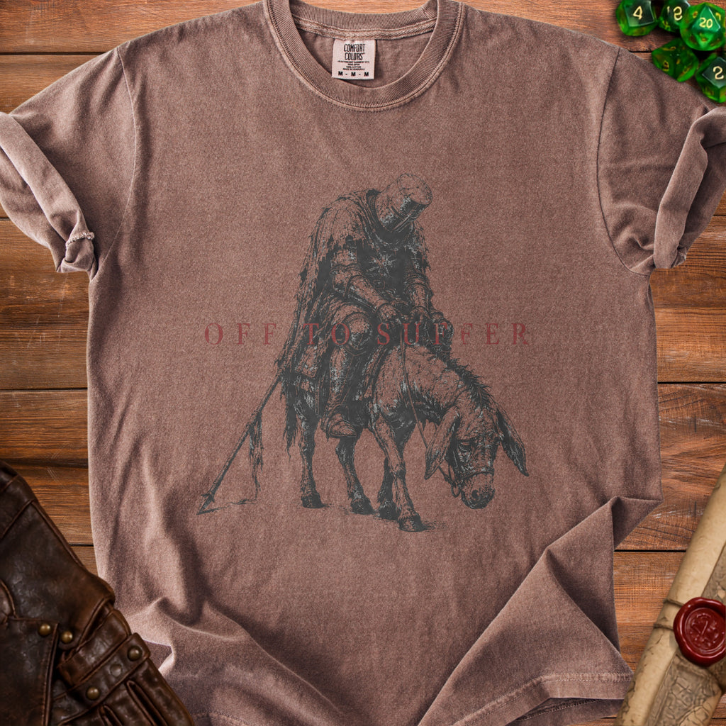 T-shirt with graphic of knight on donkey and text "OFF TO SUFFER".