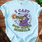 Wizard firing a rocket launcher with text "I CAST NON-MAGIC MISSILE".