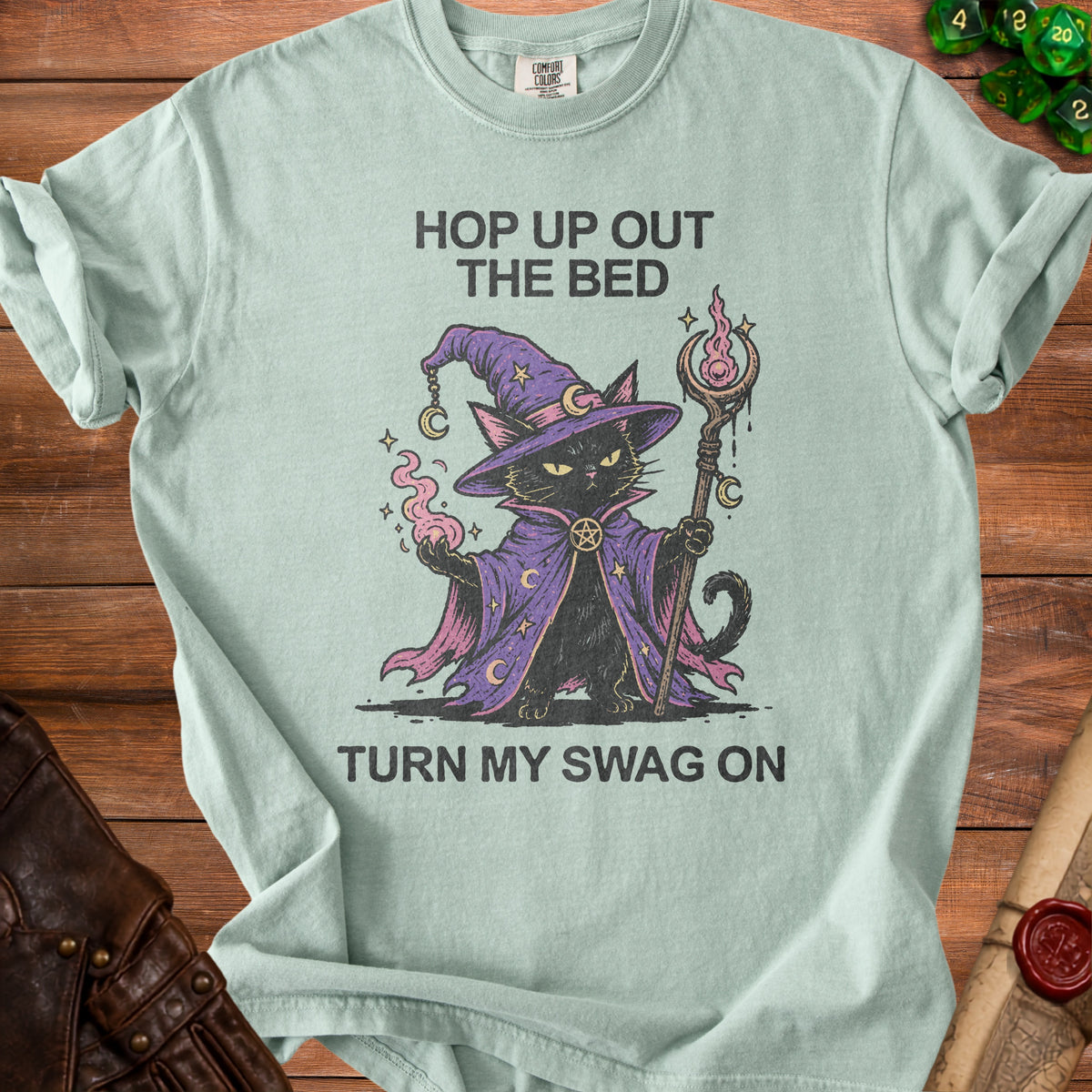 Black cat wizard with staff and text "Hop Up Out The Bed Turn My Swag On".