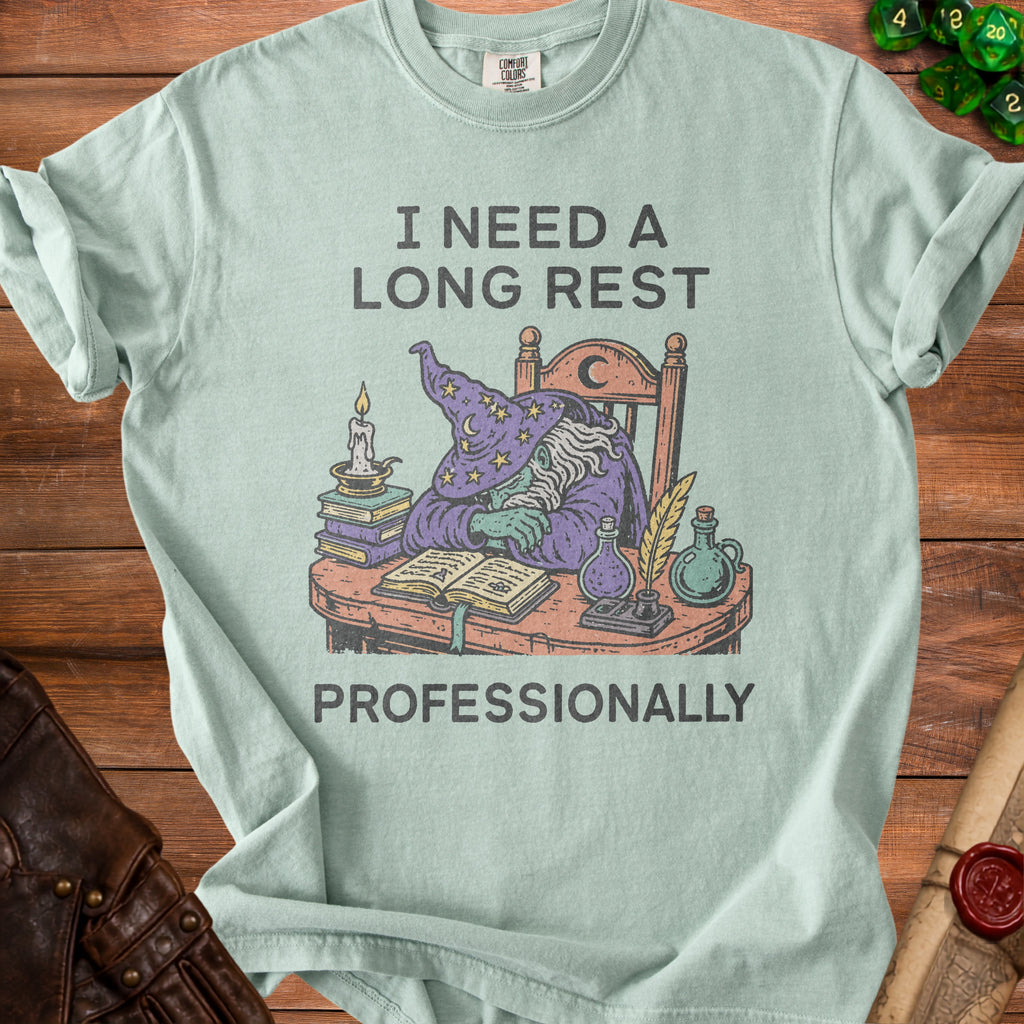 Light blue t-shirt with "I NEED A LONG REST PROFESSIONALLY" text and a wizard graphic.