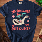 Navy t-shirt with goblin riding goose and text "No thoughts just quests".