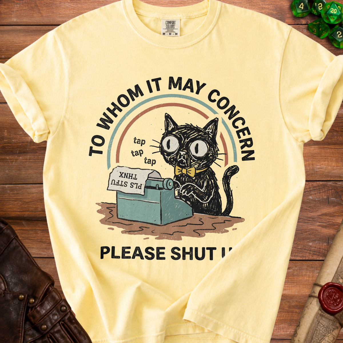 Black cat with bowtie at typewriter; "To Whom It May Concern, Please Shut It" text.