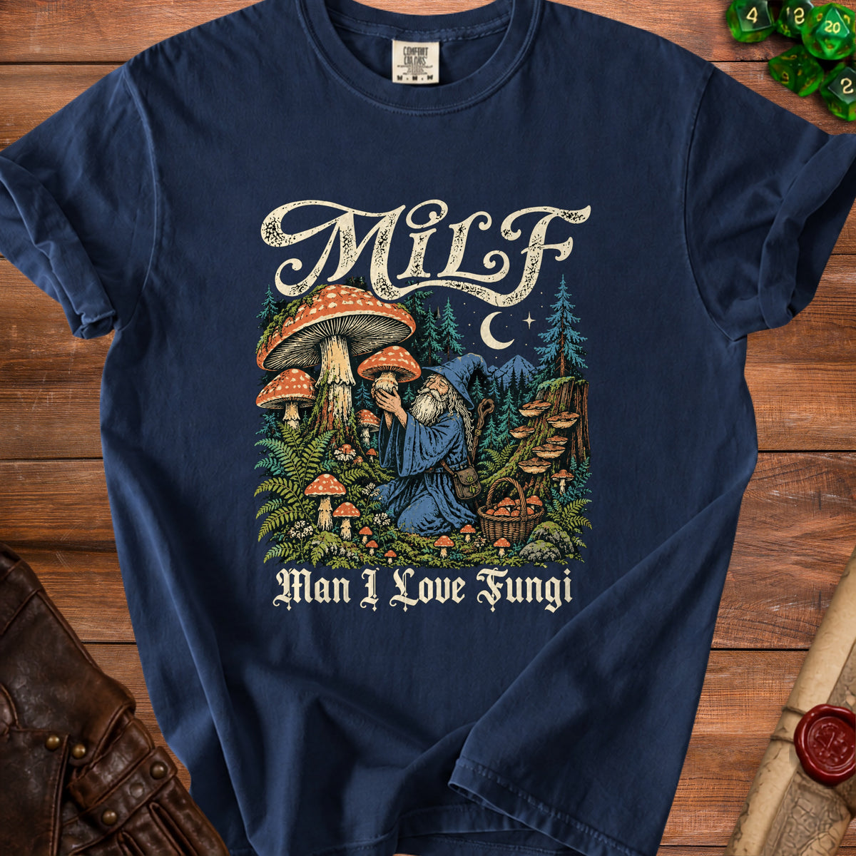 Navy t-shirt with "Milf Man I Love Fungi" text and wizard with mushrooms graphic.