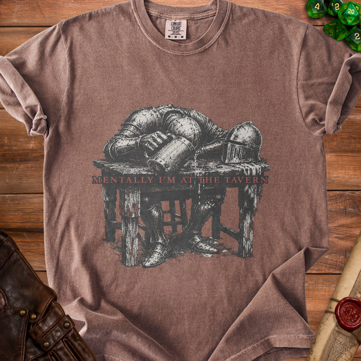 T-shirt with knight passed out with mug, text "Mentally I'm At The Tavern".