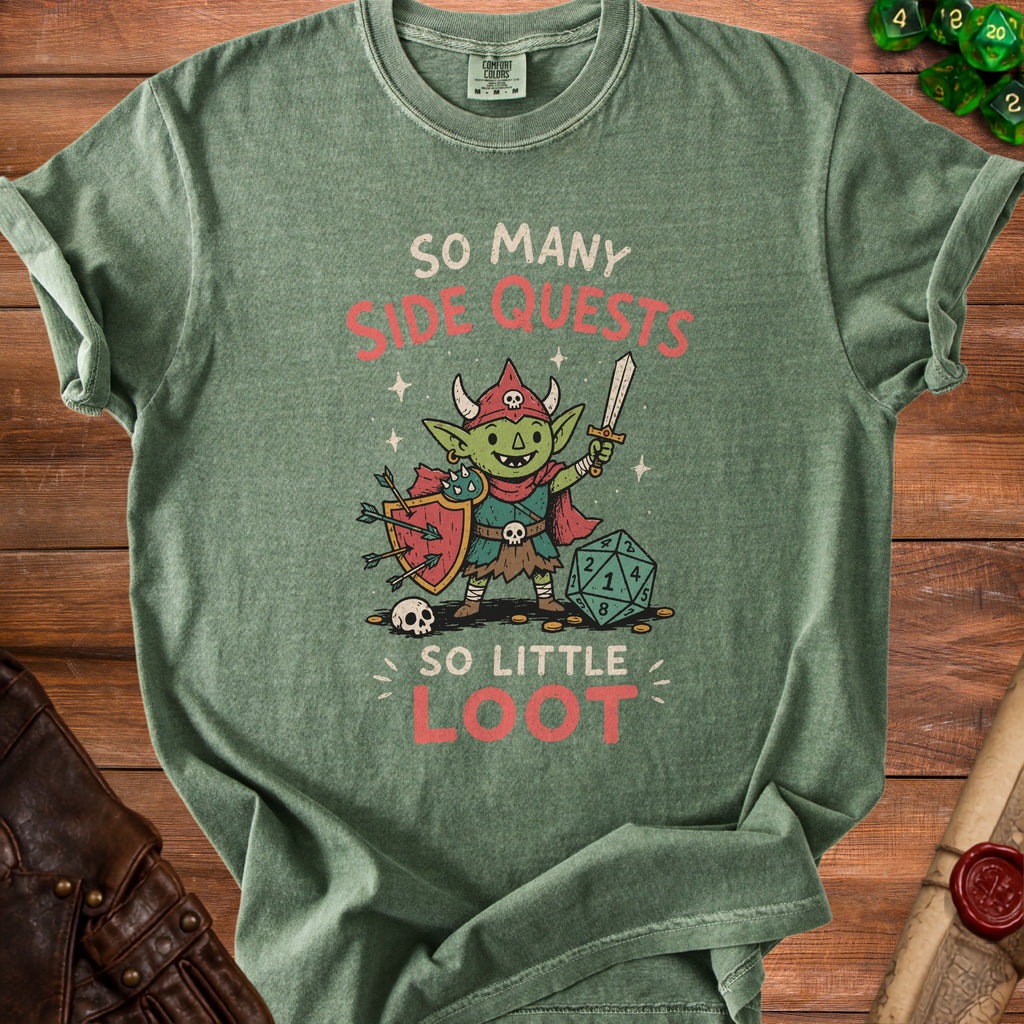 Green t-shirt with goblin holding sword and shield, text "SO MANY SIDE QUESTS SO LITTLE LOOT".