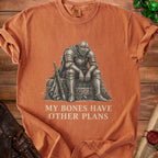 T-shirt with knight illustration and text "My Bones Have Other Plans".
