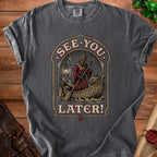 Dark grey t-shirt with a graphic featuring a grim reaper in a boat, "See You Later!" text.