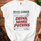 White t-shirt with "MANA LEDGER DRINK MORE POTIONS" text and potion graphics.