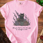 Pink t-shirt with grumpy black cat tangled in yarn, saying "All you had to do was pay us enough to live."