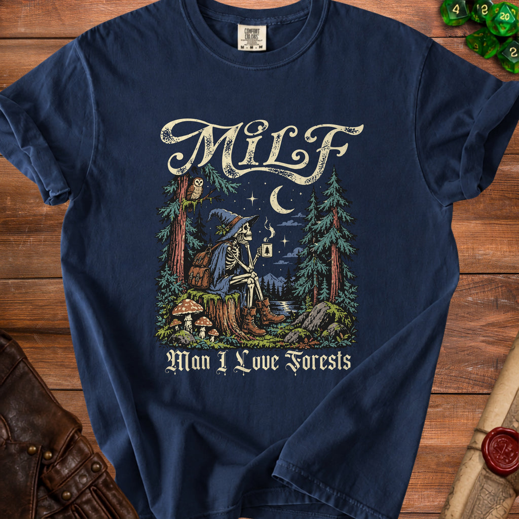 T-shirt with skeleton in wizard hat holding coffee in forest, text "MILF Man I Love Forests".