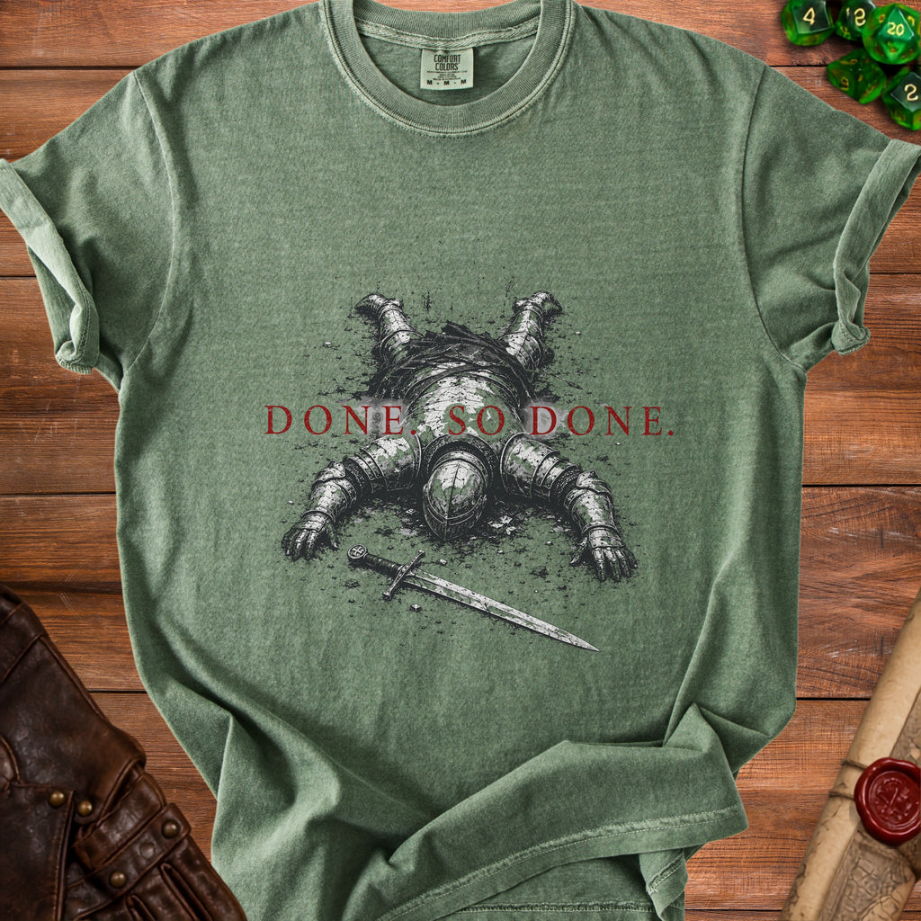 Green t-shirt with knight artwork and text "DONE SO DONE."