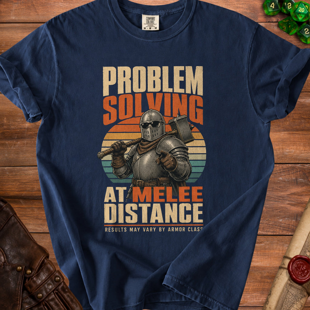 T-shirt with knight graphic reading "Problem Solving At Melee Distance".