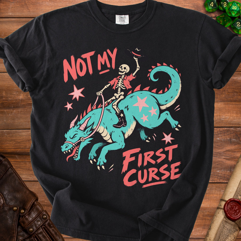 Skeleton riding a teal dragon with text "NOT MY FIRST CURSE".