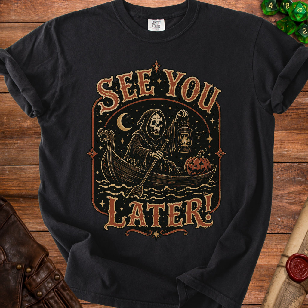 Grim Reaper in a boat with lantern and pumpkin, "See You Later!" text.