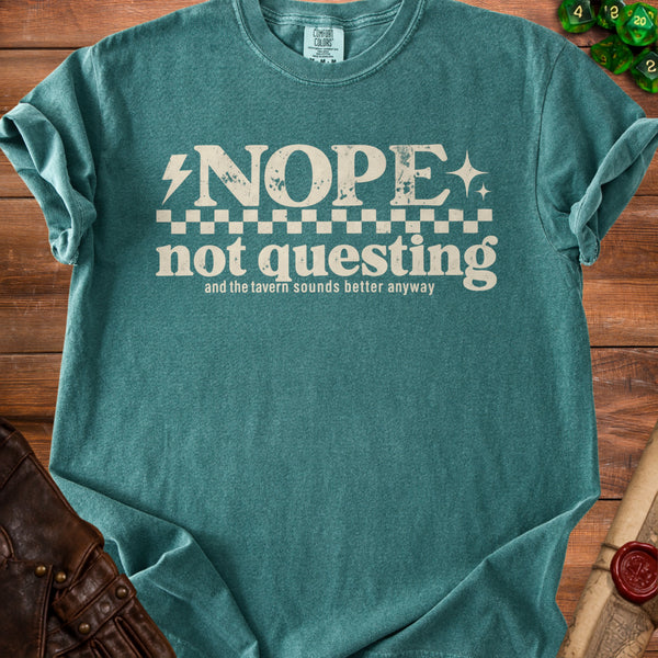 Not Questing T-Shirt in Blue Spruce