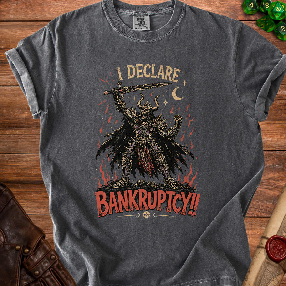 Dark grey t-shirt with skeleton warrior art and text "I DECLARE BANKRUPTCY!!".