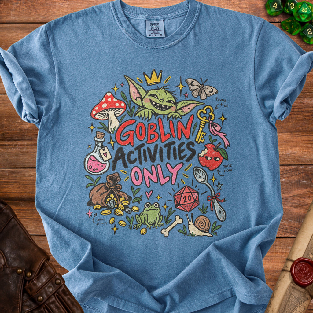 Blue t-shirt with "Goblin Activities Only" graphic featuring a goblin, mushrooms, dice, and coins.