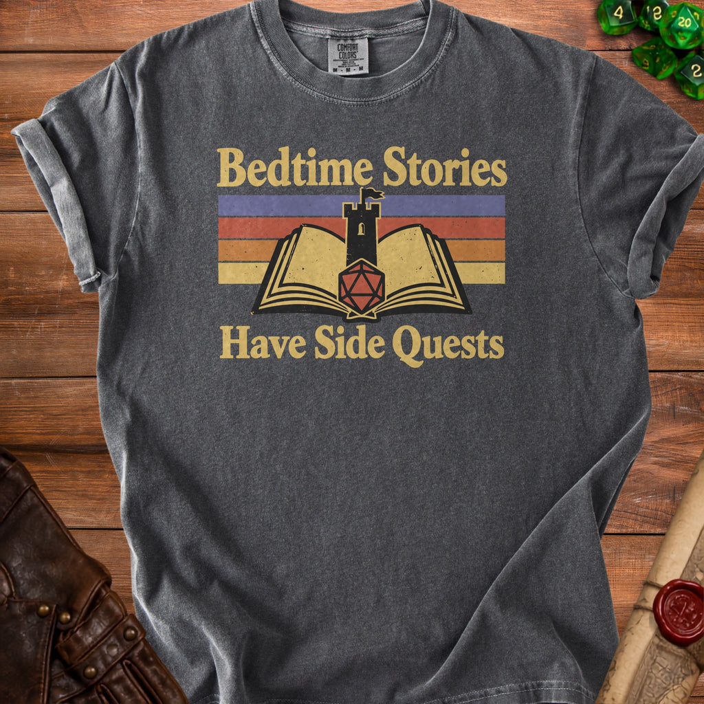 Dark grey t-shirt with "Bedtime Stories Have Side Quests" graphic.