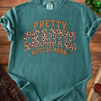 Teal Comfort Colors t-shirt with "PRETTY CHAOTIC & OUT OF MANA" text.