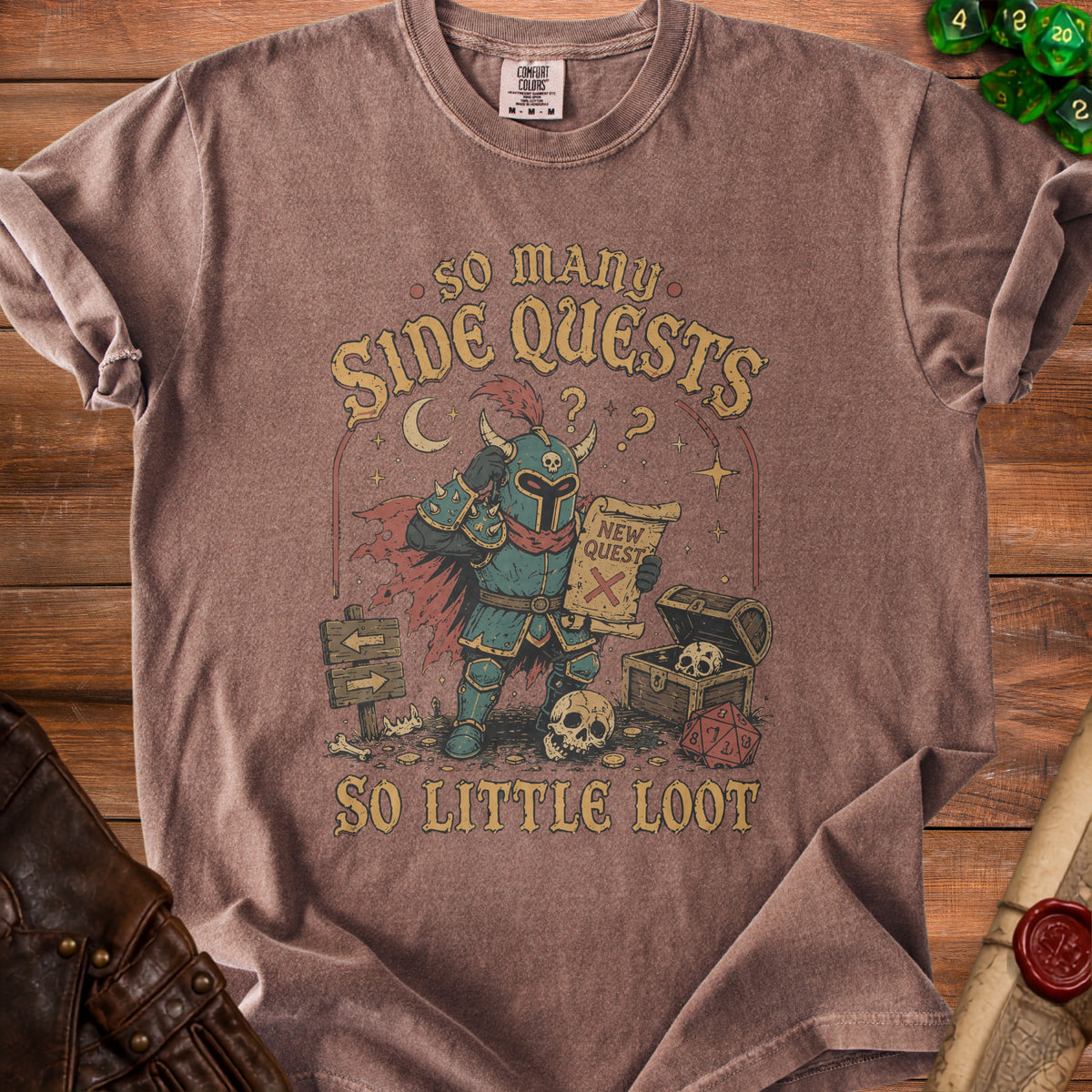 Brown t-shirt with knight graphic: "So Many Side Quests, So Little Loot".