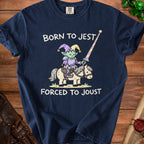 Navy t-shirt with a jester riding a horse and the text "Born to Jest, Forced to Joust".
