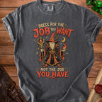 Grey t-shirt with a wizard graphic and text "Dress for the job you want, not the job you have."