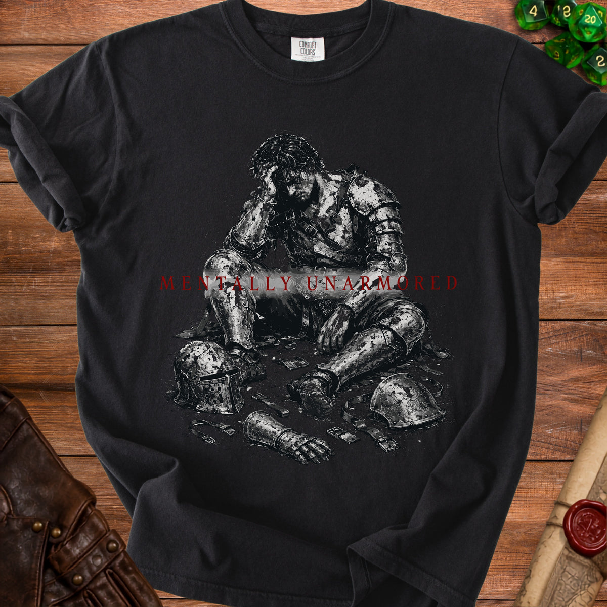 Black t-shirt with "MENTALLY UNARMORED" and illustration of a knight sitting dejectedly.