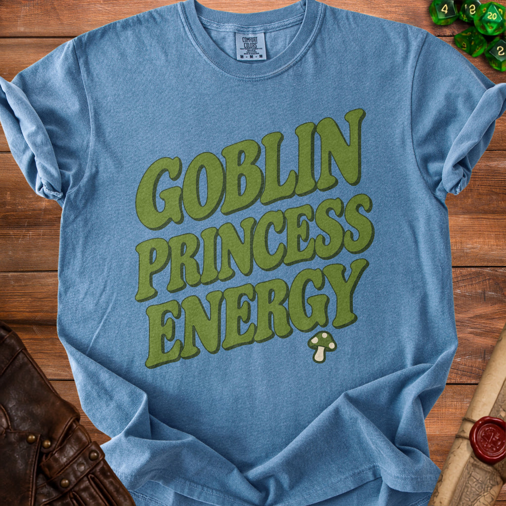 Blue t-shirt with "Goblin Princess Energy" in green, vintage-style font.