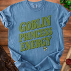Blue t-shirt with "Goblin Princess Energy" in green, vintage-style font.