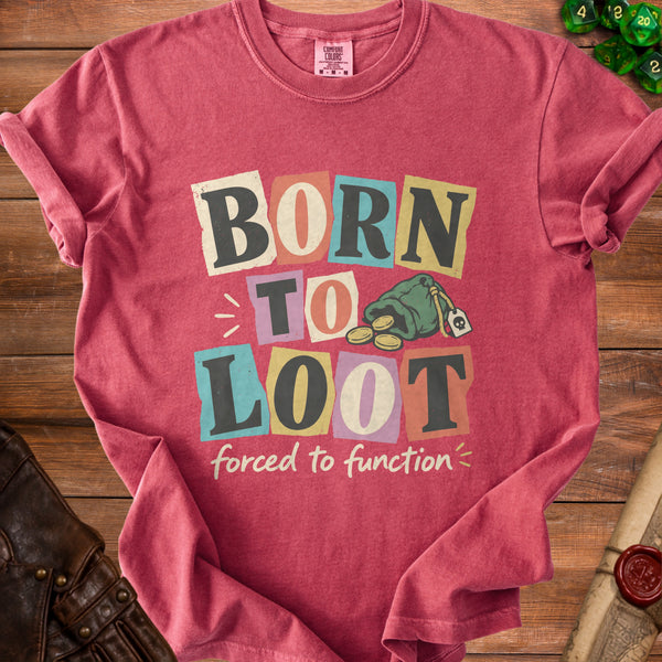 Born To Loot T-Shirt in Crimson