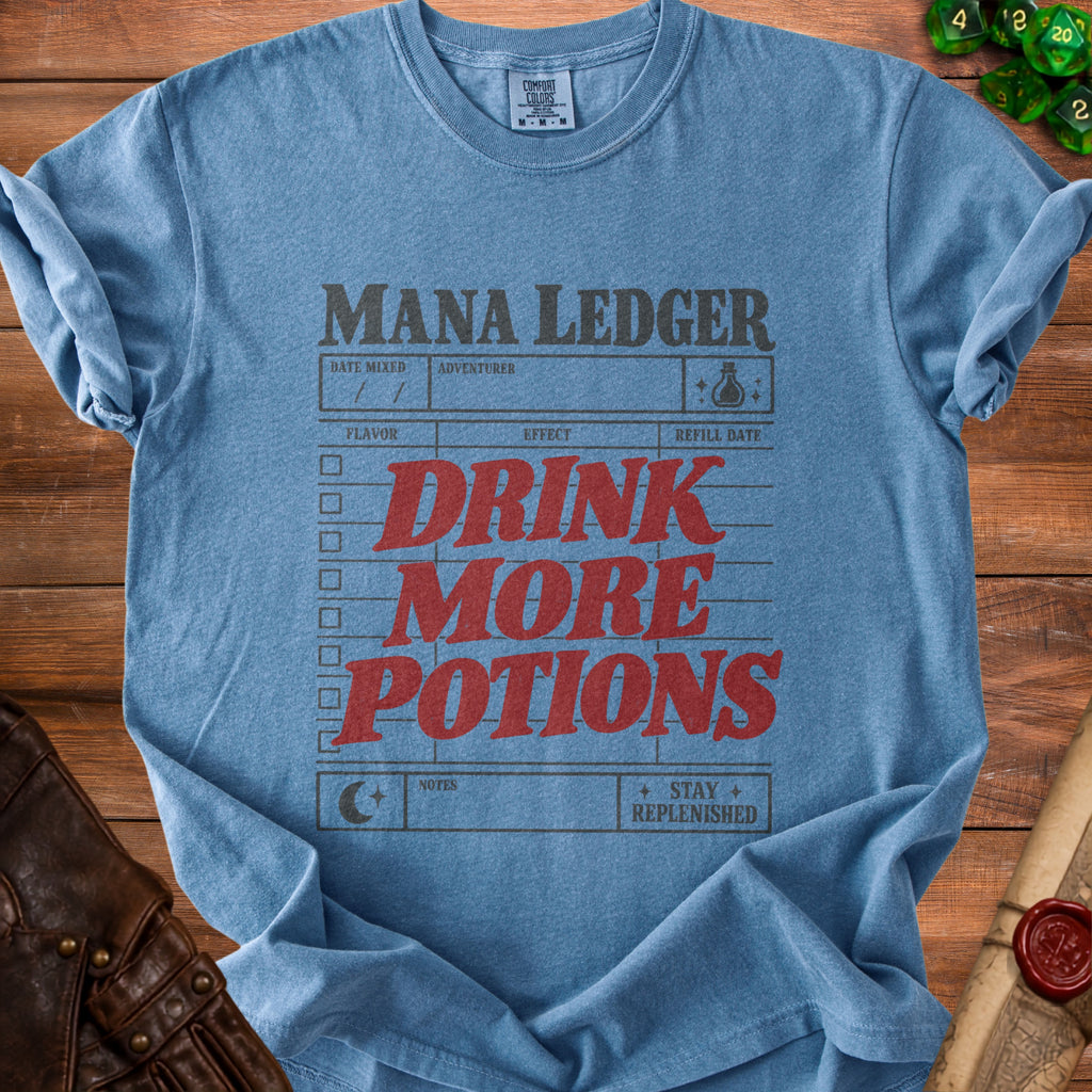 Blue t-shirt with "MANA LEDGER" and "DRINK MORE POTIONS" text.