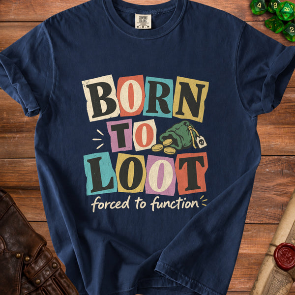 Born To Loot T-Shirt in True Navy