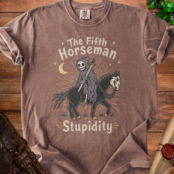 Fifth Horseman Stupidity T-Shirt in Espresso