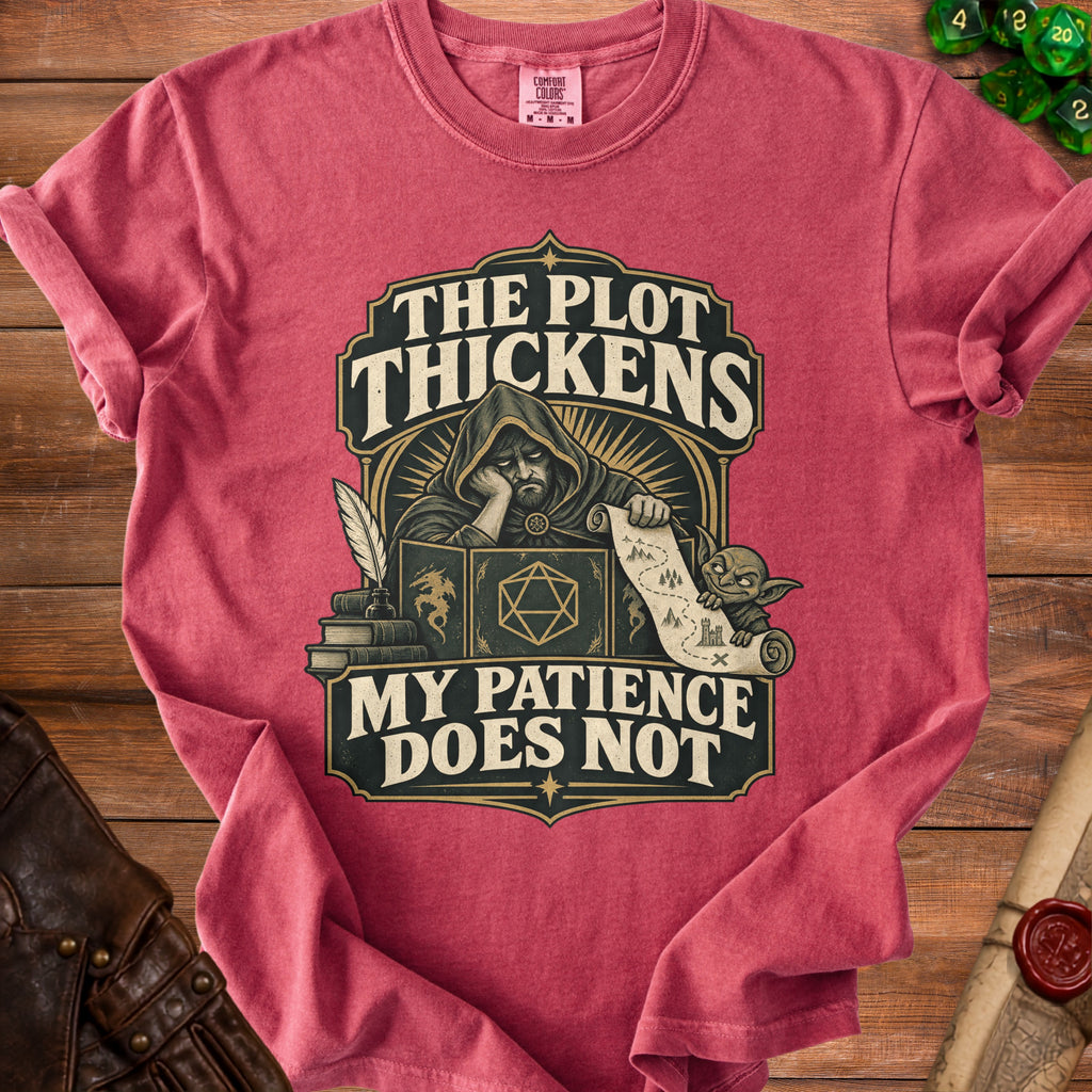 T-shirt with "The plot thickens, my patience does not" and Dungeons & Dragons graphics.
