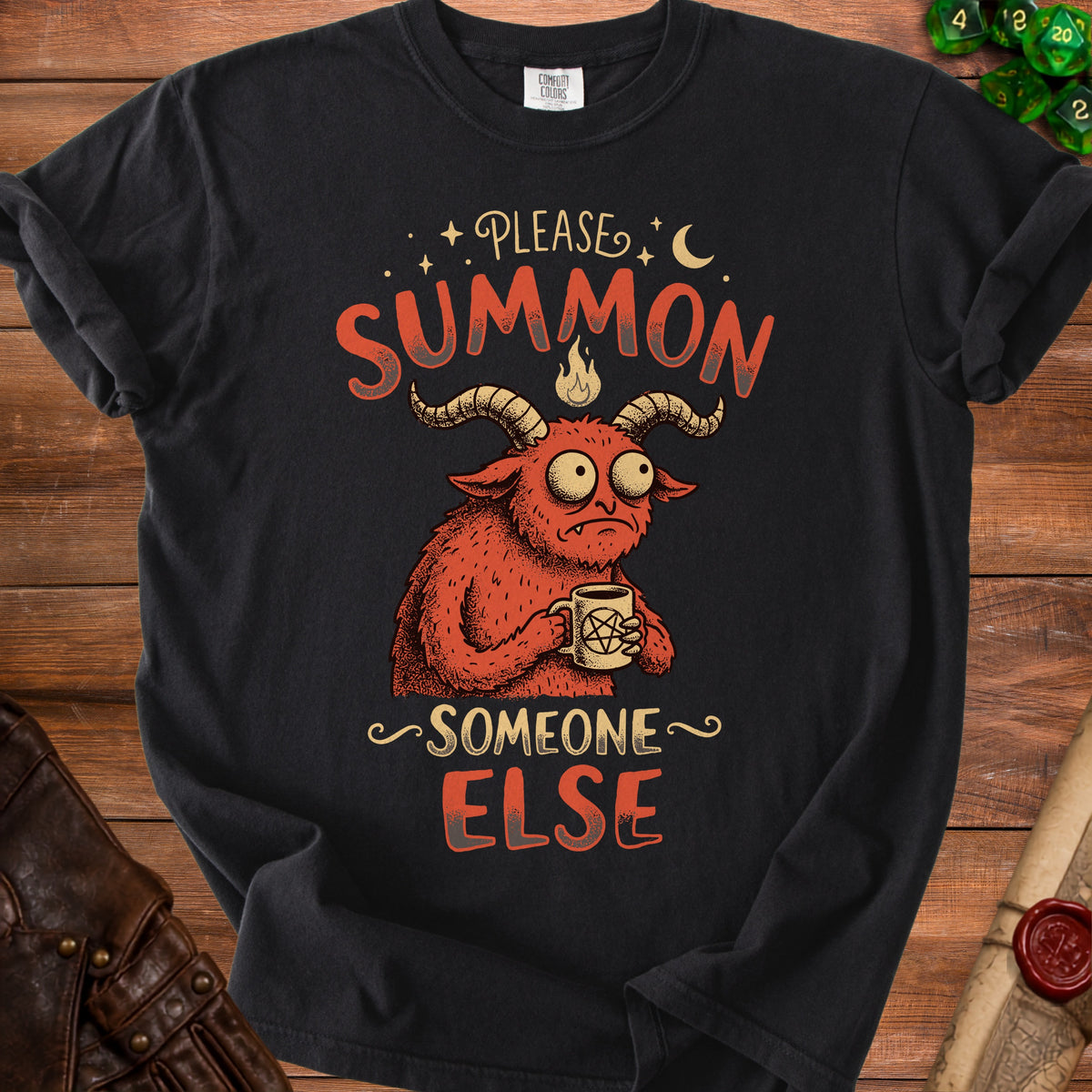 Black t-shirt with a red demon and text "Please Summon Someone Else".