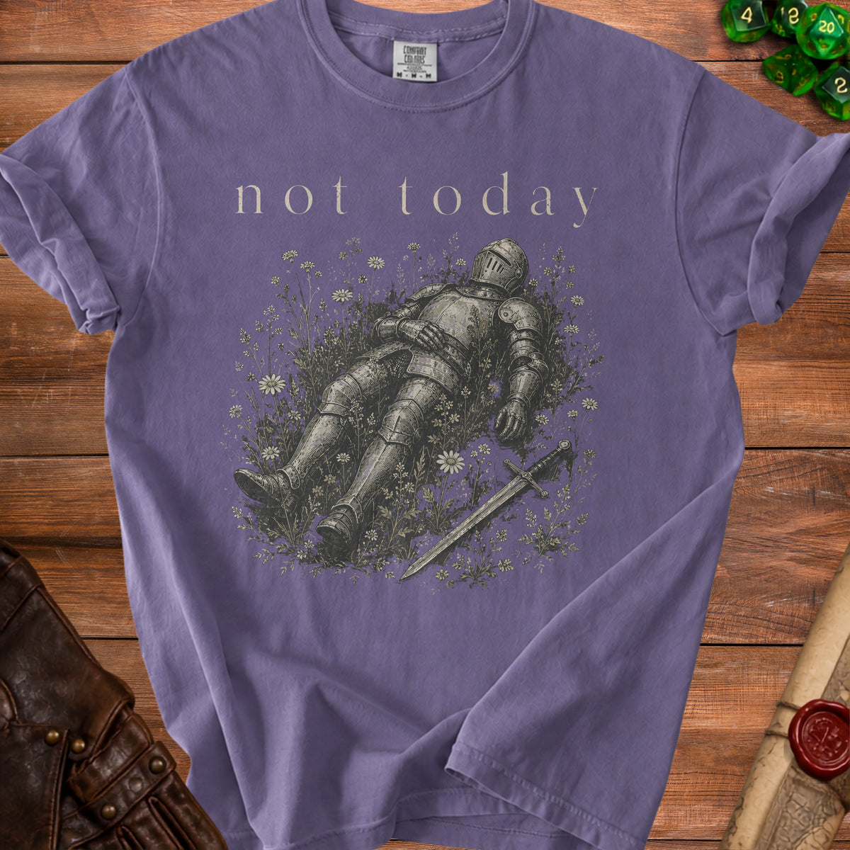Purple t-shirt with "not today" text and illustration of a knight lying in flowers.