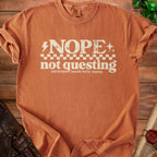 Orange t-shirt with "NOPE not questing and the tavern sounds better anyway" text.