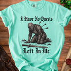 Mint t-shirt with knight graphic and text "I Have No Quests Left In Me".