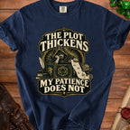 T-shirt with a wizard, map, and text "The Plot Thickens My Patience Does Not".