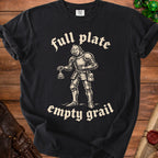 Black t-shirt with knight graphic and text "full plate empty grail".