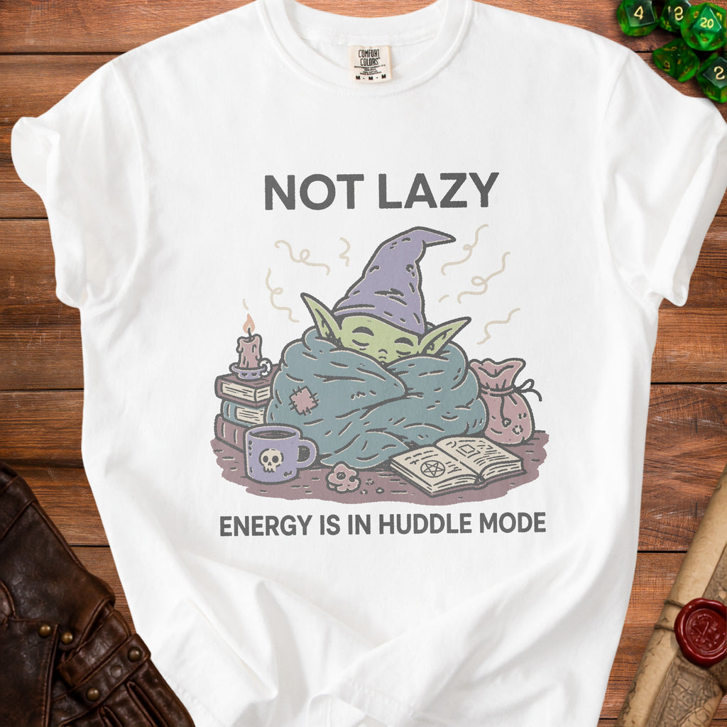 White t-shirt with "Not Lazy Energy Is In Huddle Mode" text and gnome graphic.
