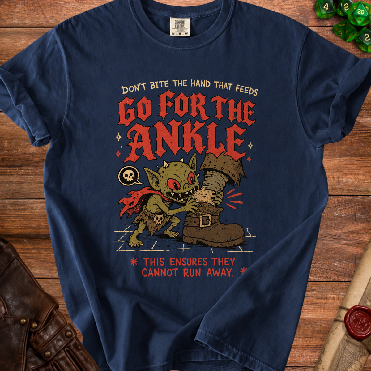 Goblin biting boot with text "Go for the Ankle" and "This ensures they cannot run away".