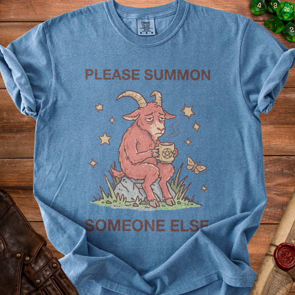 Summon Someone Else T-Shirt in Blue Jean