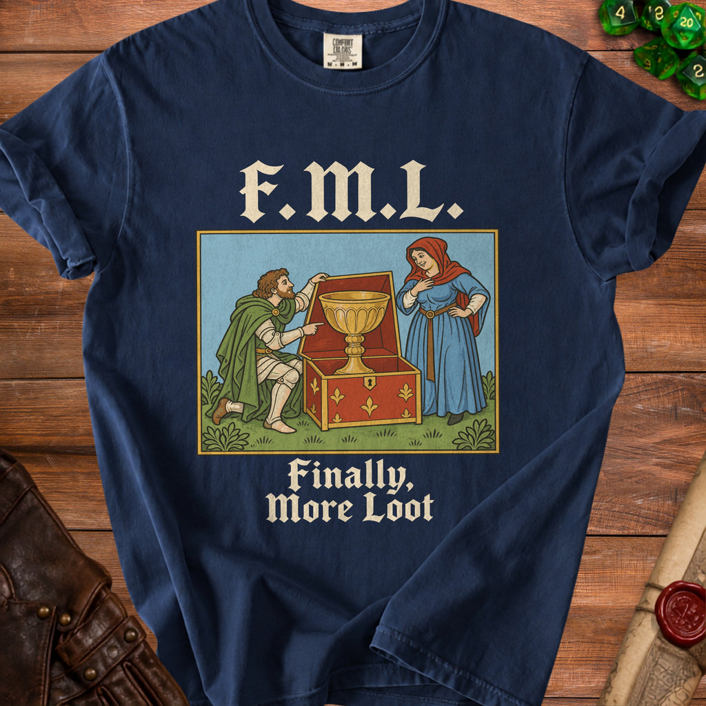 Navy t-shirt with "F.M.L." and "Finally, More Loot" text.