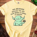 Yellow t-shirt with a green cartoon character holding tangled lines. Text says: "no revenge because the way your brain is wired is enough".
