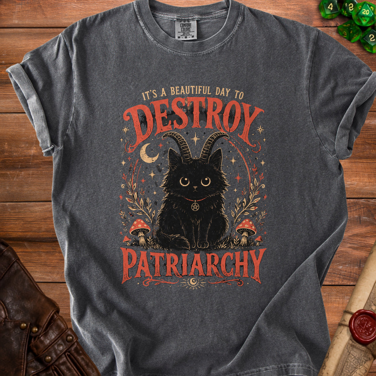 Dark gray t-shirt with black cat wearing horns and text "It's a beautiful day to Destroy Patriarchy".