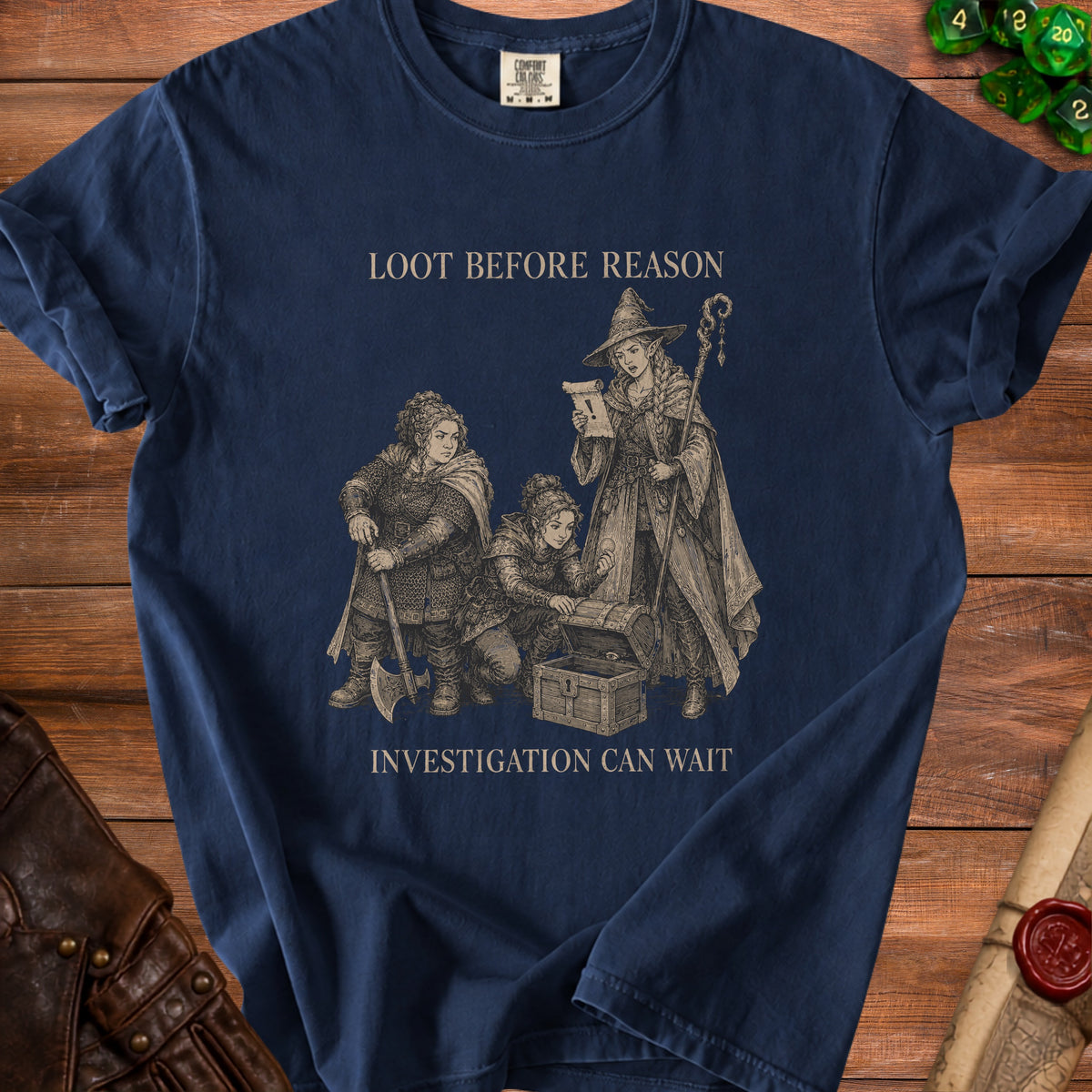 Navy t-shirt with "Loot Before Reason" and drawing of fantasy characters opening a chest.